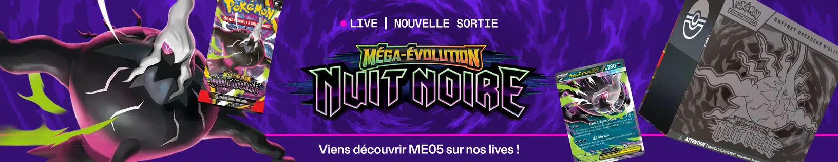 Mega Evolution : Nuit Noire 